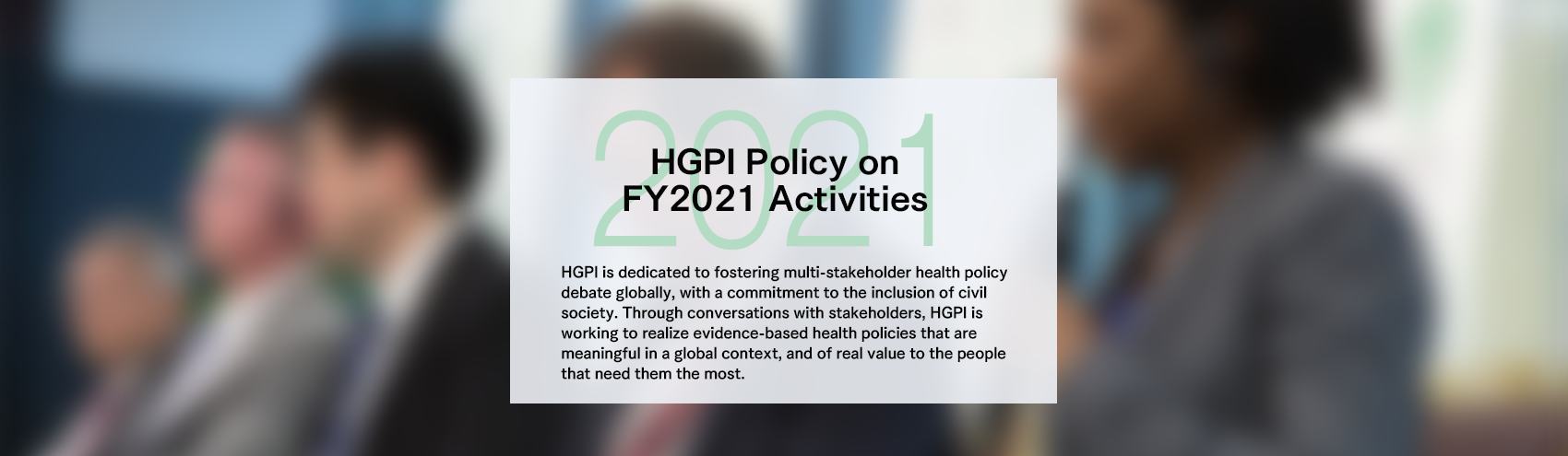HGPI Policy on FY2021 Activities